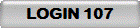 LOGIN 107